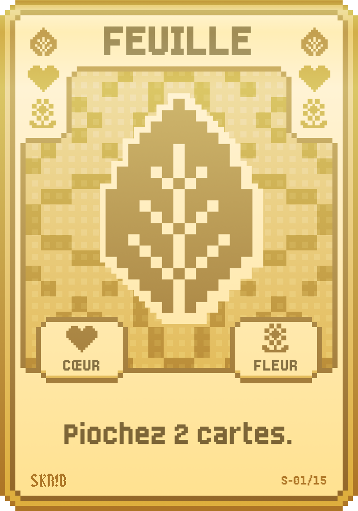 Super Feuille – Carte super symbole – “Piochez 2 cartes.”