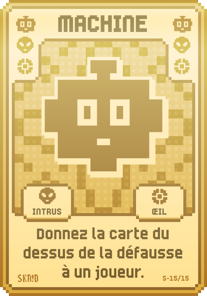 Super Machine – Carte super symbole – “Donnez la carte du dessus de la défausse à un joueur.”