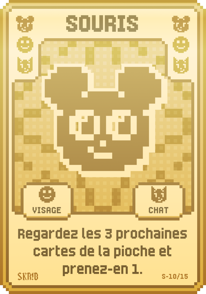 Super Souris – Carte super symbole – “Regardez les 3 prochaines cartes de la pioche et prenez-en 1.”