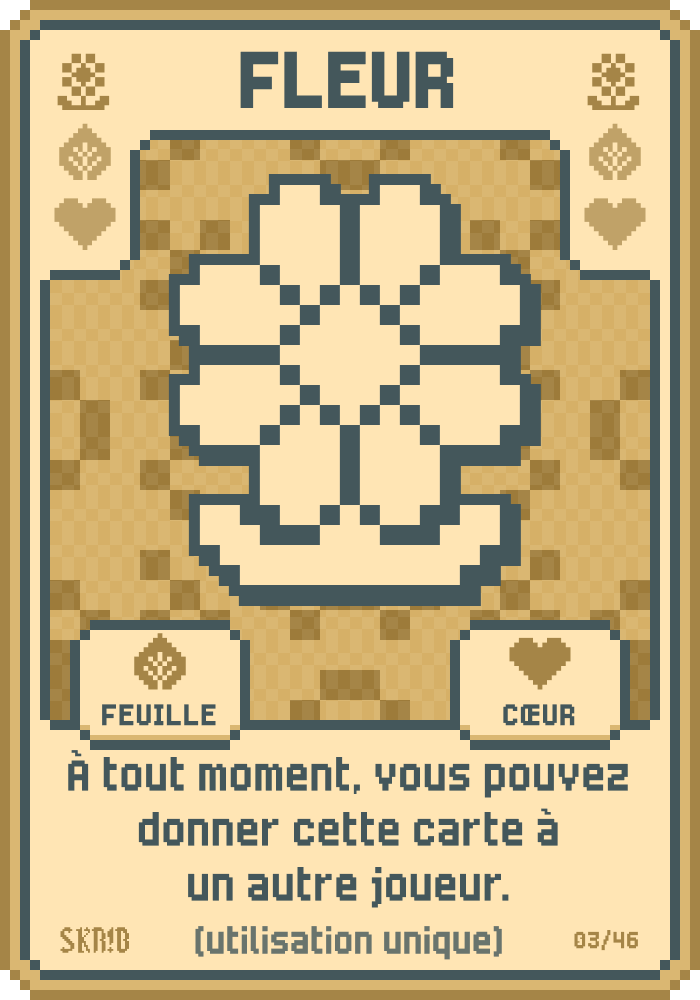 Fleur – Carte symbole – “À tout moment, vous pouvez donner cette carte à un autre joueur (utilisation unique).”