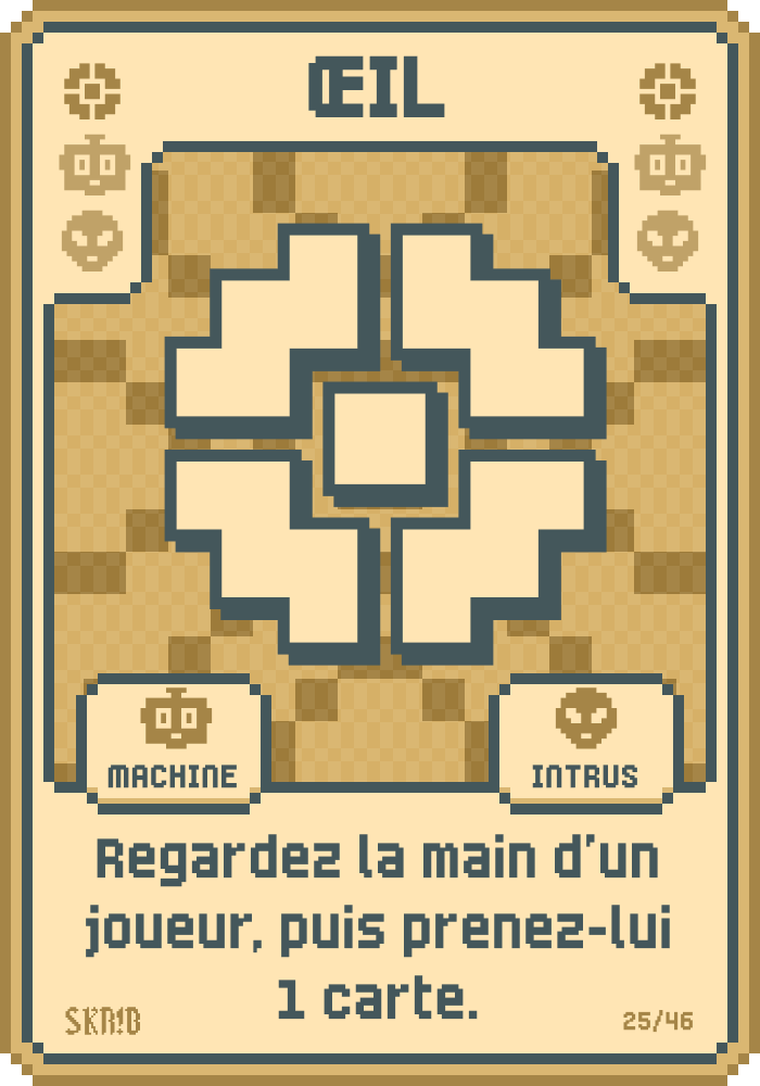 Œil – Carte symbole – “Regardez la main d’un joueur, puis prenez-lui 1 carte.”